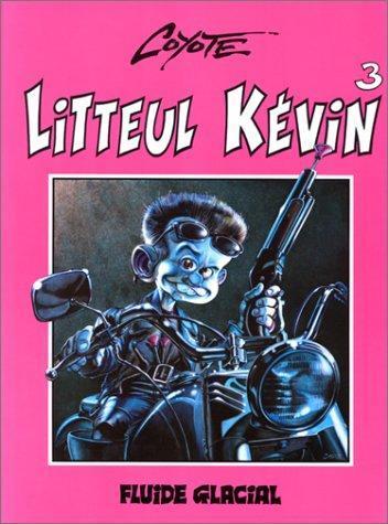 Coyote: Litteul Kévin, tome 3 (French language, 1995)