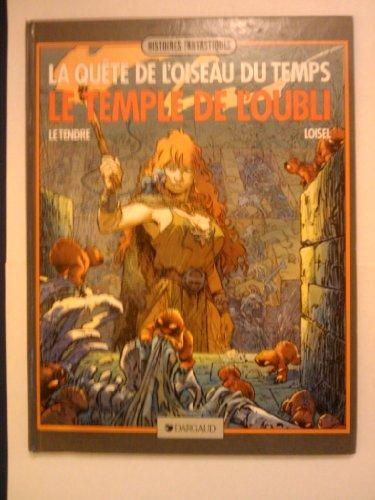 Régis Loisel: Le Temple de l'oubli (French language, 1985)