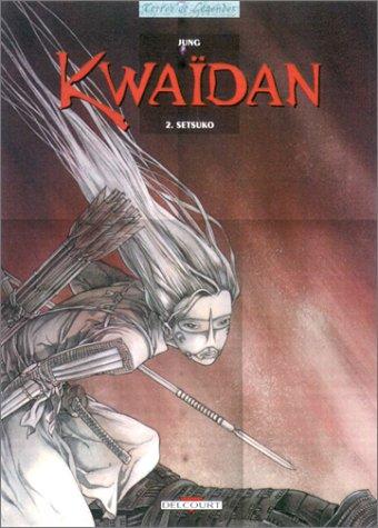 Jung, Jee-Yun: Kwaïdan, tome 2  (2002, Delcourt)