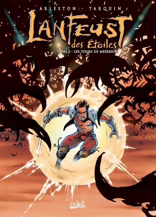 Christophe Arleston, Didier Tarquin, Claude Guth: Les Tours de Meirron (Paperback, French language, 2003, Éditions Soleil)