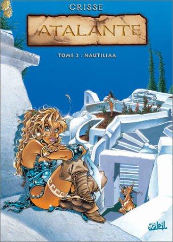Didier Crisse: Atalante, tome 2  (French language, Soleil Productions)
