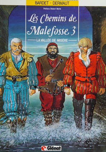 Daniel Bardet: Les chemins de Malefosse (French language, 1986, Glénat)