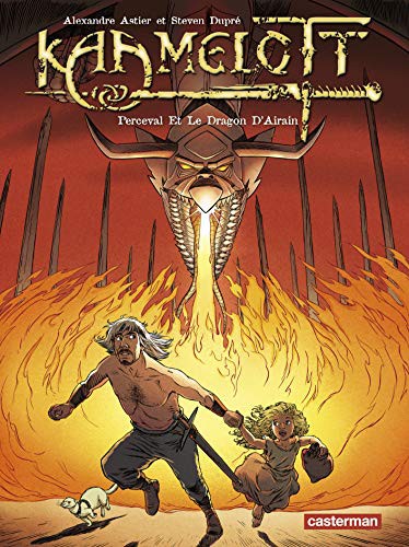 Steven Dupré, Alexandre Astier, Benoît Bekaert: Perceval Et Le Dragon d'Airain (Hardcover, CASTERMAN)