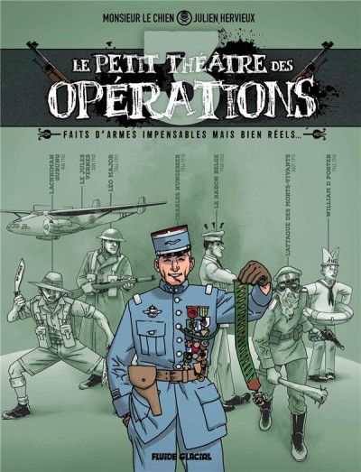 Julien Hervieux, Monsieur Le Chien: Le petit théâtre des opérations - tome 3 (Français language, Fluide glacial)