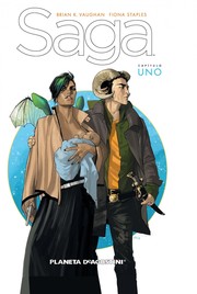 Brian K. Vaughan, Fiona Staples: Saga, nº 01 (Español language, 2012, Planeta de Agostini)